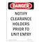Signmission Safety Sign, OSHA Danger, 10" Height, Notify Clearance Holders Prior, Portrait OS-DS-D-710-V-2478 - alternate 1